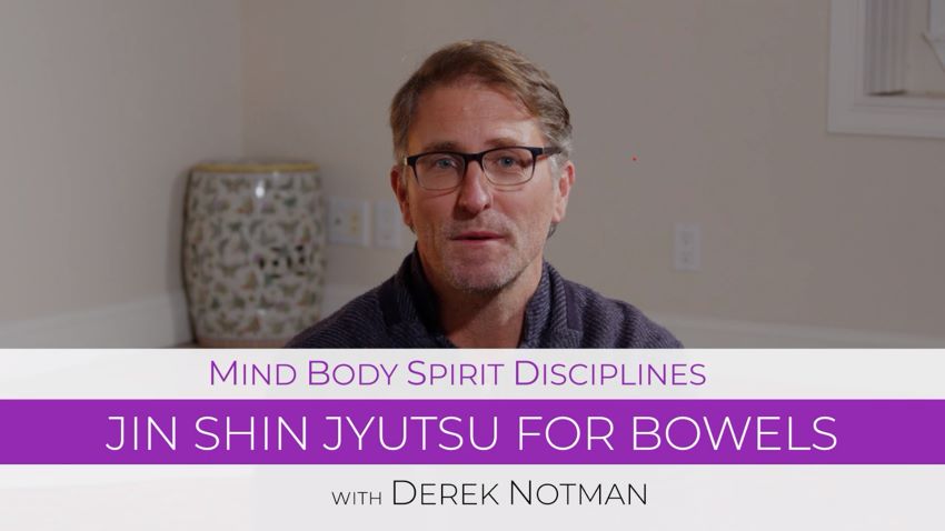 Derek Notman Jin Shin Jyutsu: Bowels
